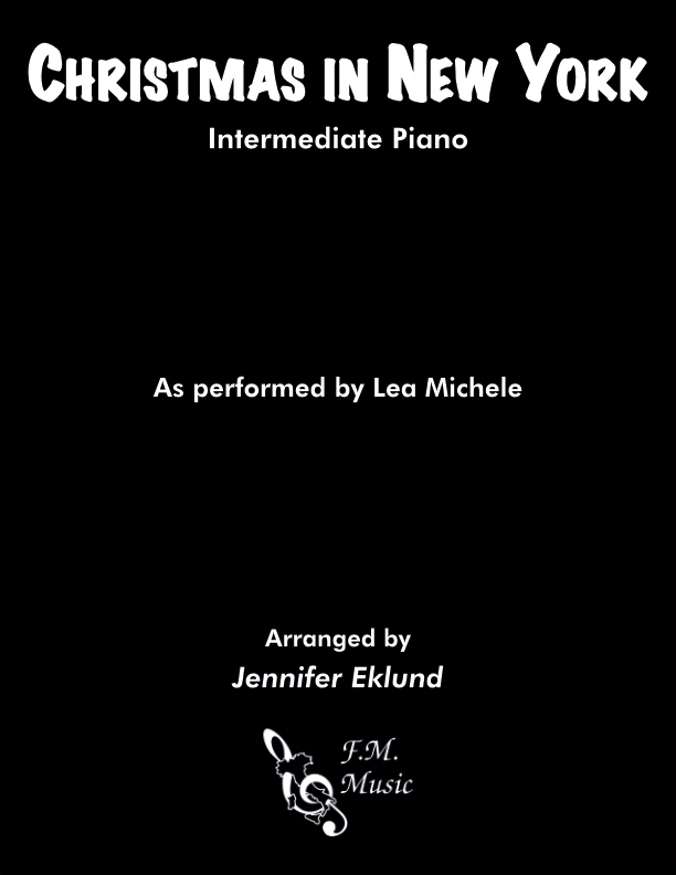 Christmas in New York Intermediate Piano By Lea Michele F.M